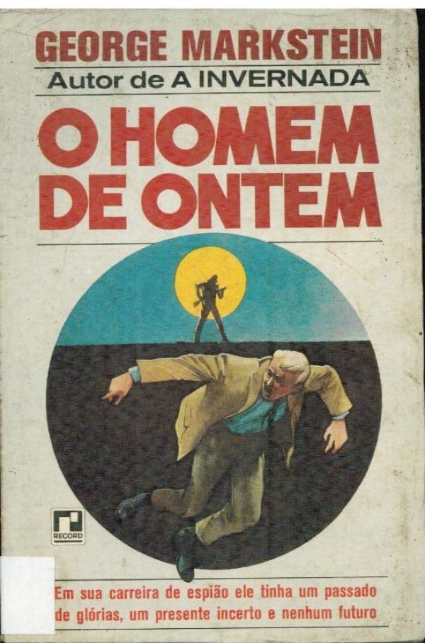 Homem de Ontem, O